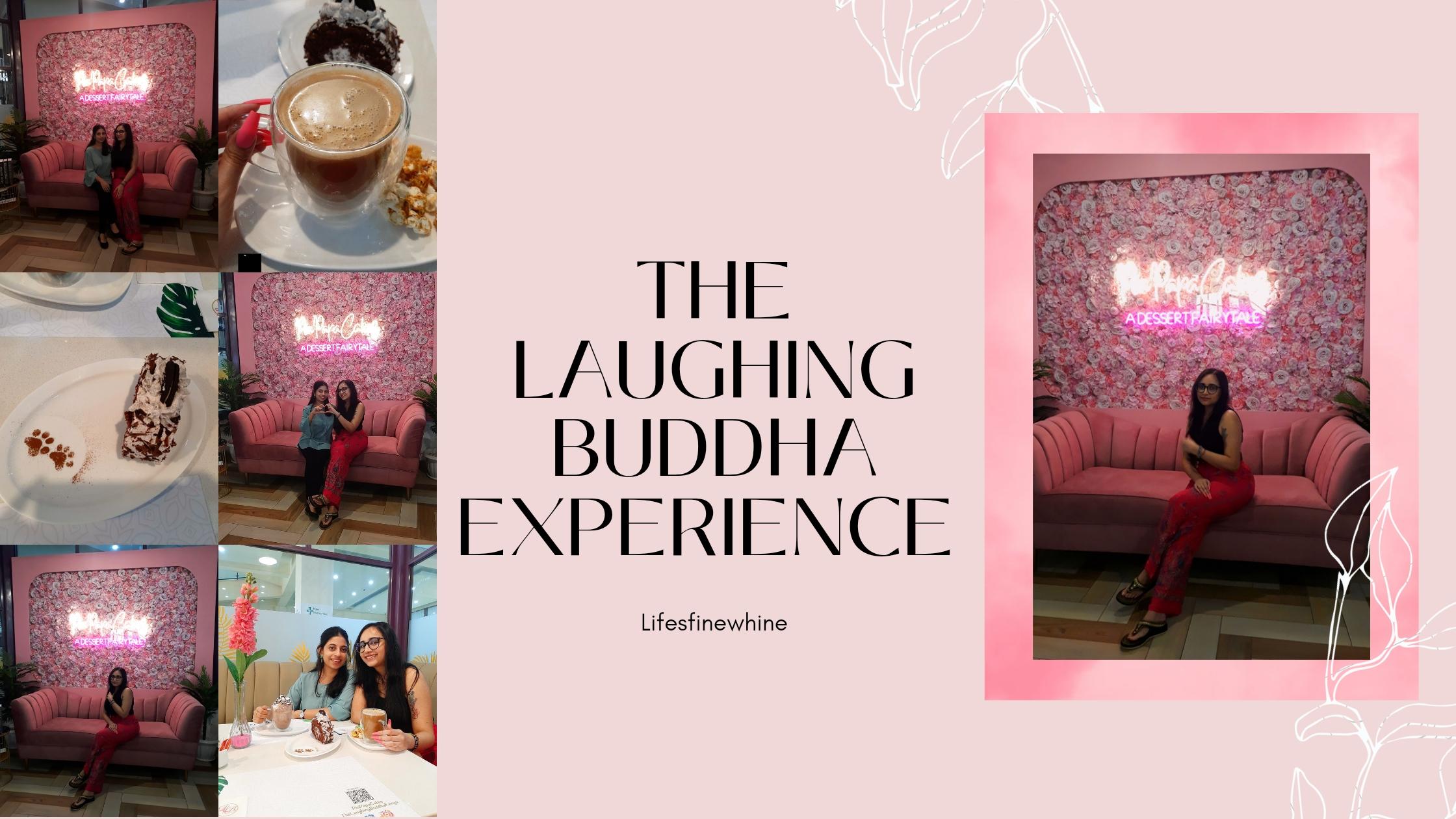 The Laughing Buddha Experience/Review
