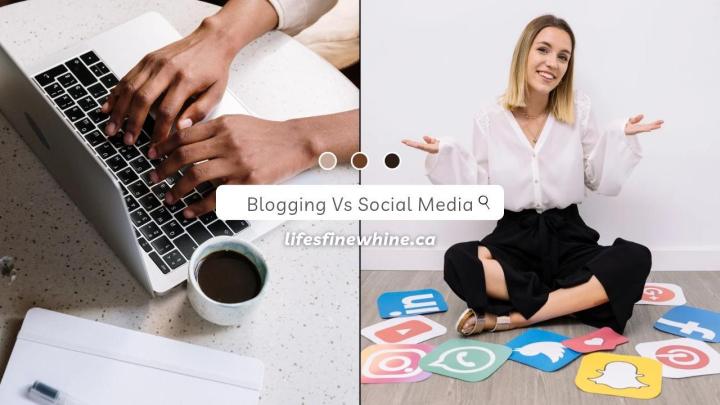 Blogging Vs Social Media