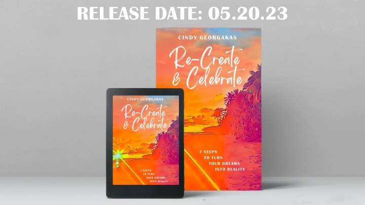 Re-Create And Celebrate By Cindy Georgakas Review