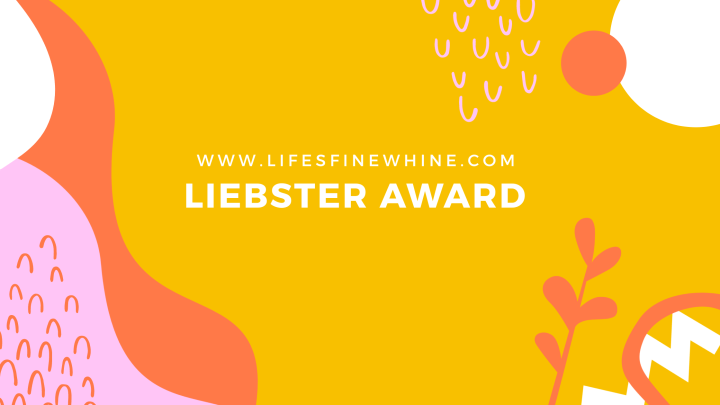 The Liebster Award 6