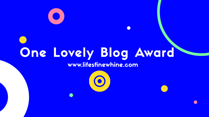 One Lovely Blog Award! #2