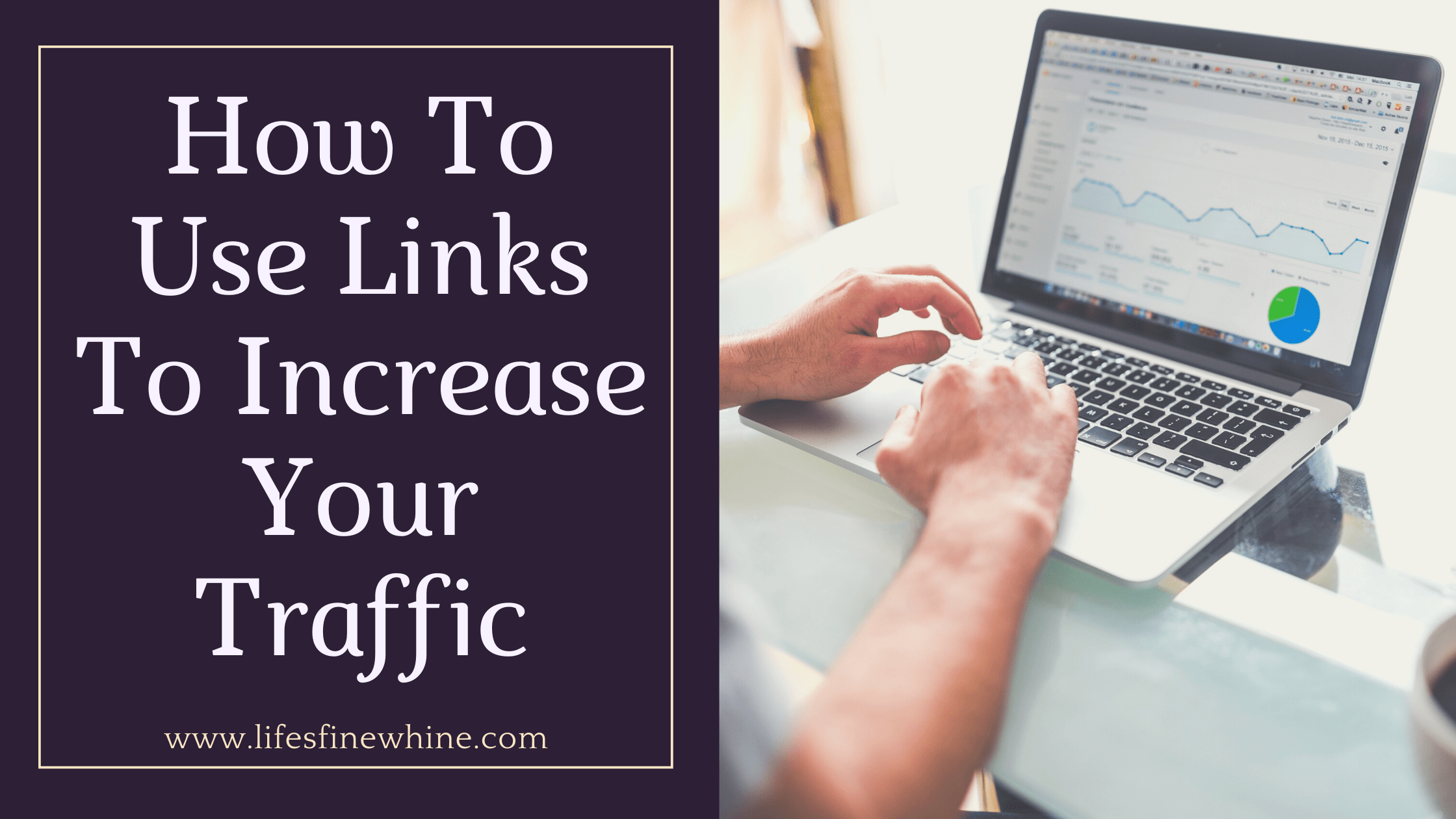 How To Increase Traffic Via Links