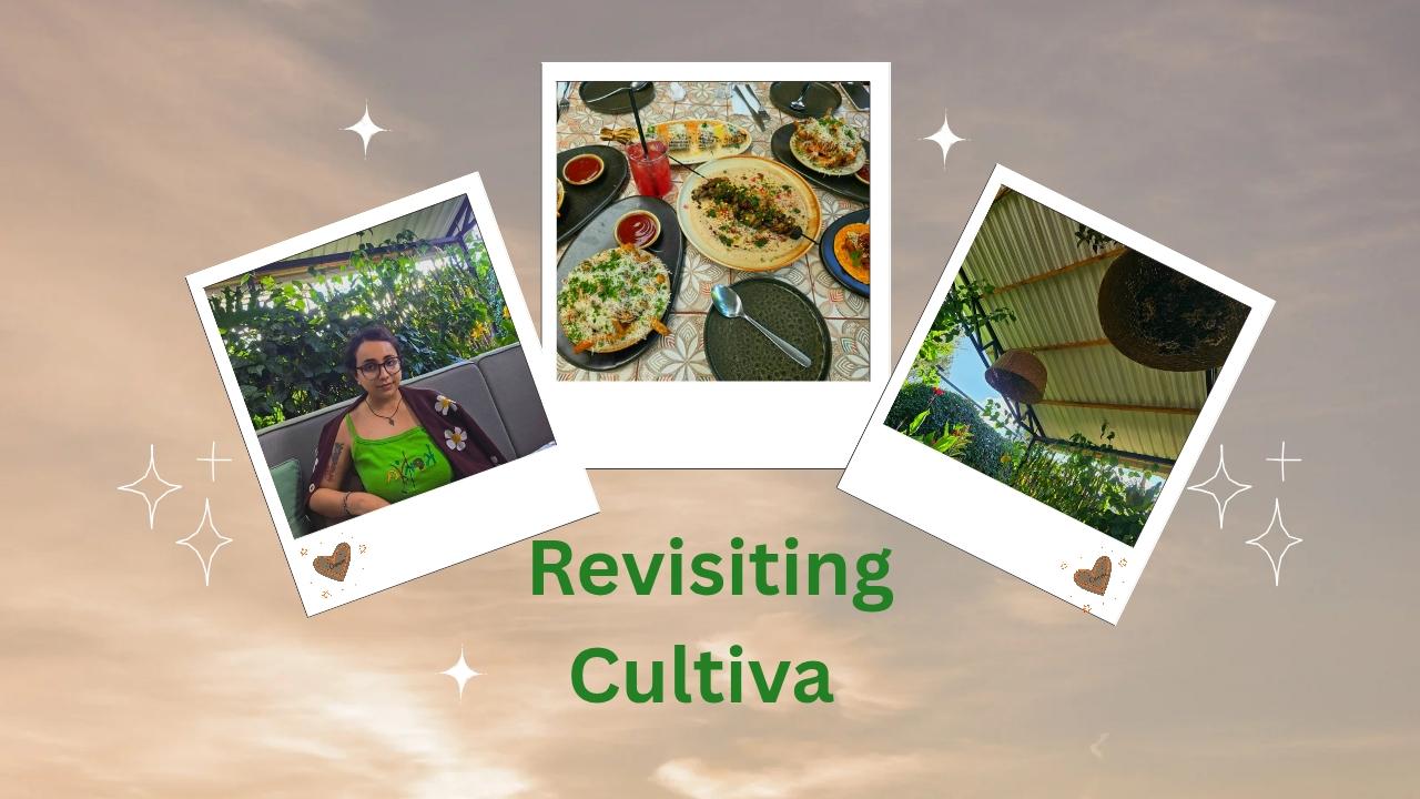 Revisiting Cultiva Restaurant Nairobi